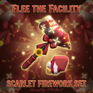 Scarlet Firework Set Flee The Facility Set FTF