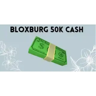 Welcome To Bloxburg $50k