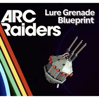 ARC Raiders lure grenade blueprint				