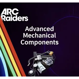 ARC Raiders advanced mechanical components*50				 							 								 							 								 				