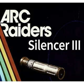 ARC Raiders Silencer III				 				