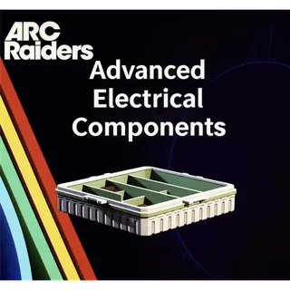ARC Raiders advanced electrical components*30				 				