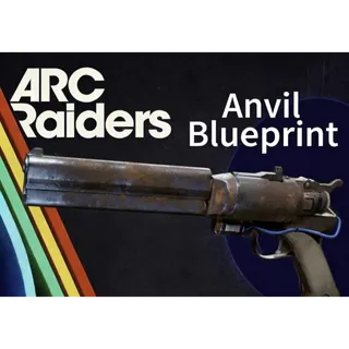 Arc Raiders anvil blueprint				 								 