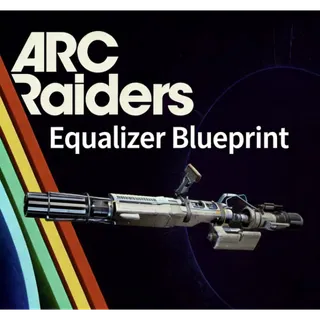 ARC Raiders equalizer blueprint				 				