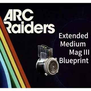 ARC Raiders extended medium mag III blueprint			