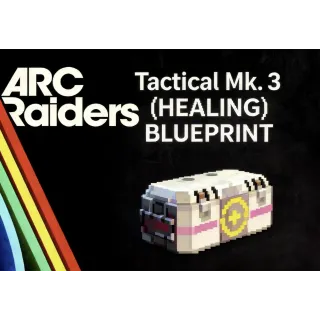 ARC Raiders tactical MK3 (healing) Blueprint				