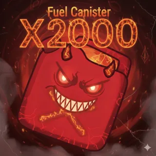 2000 NEW Fuel Canisters