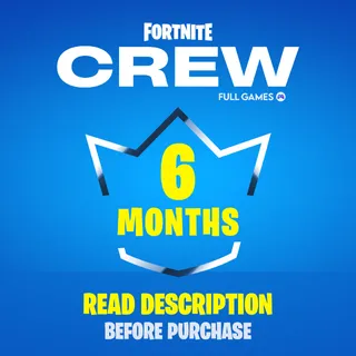 FORTNITE CREW 6 Months Prepaid - Account to link w/ EPIC GAMES - Instant Delivery