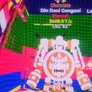 Din Doni Gongoni Eternal