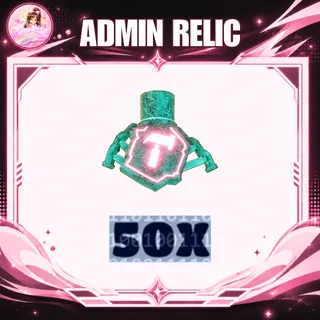 ADMIN RELIC