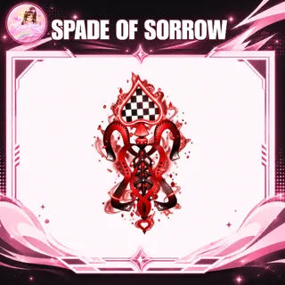 SPADE OF SORROW