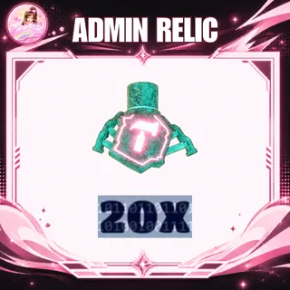 ADMIN RELIC