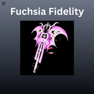 Fuchsia Fidelity