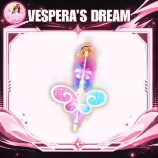VESPERAS DREAM 