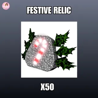 FESTIVE RELIC