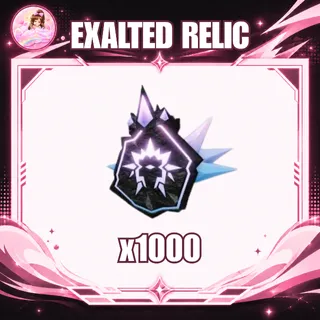 EXALTED RELIC