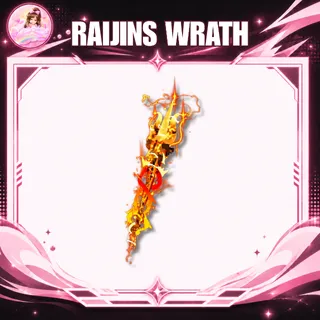 RAIJINS WRATH