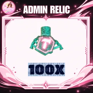 ADMIN RELIC