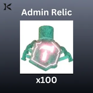 Admin Relic x100