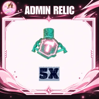 ADMIN RELIC
