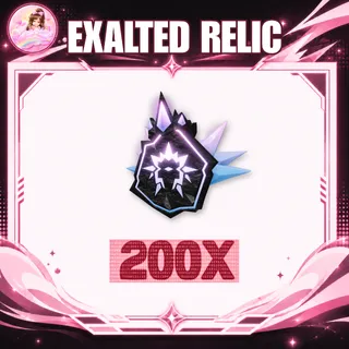 EXALTED RELIC