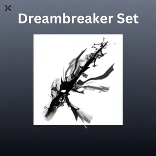 Dreambreaker Set
