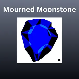 Mourned Moonstone