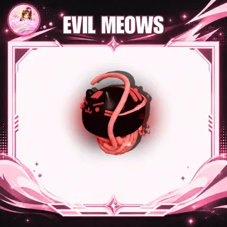 EVIL MEOWS
