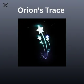 Orion's Trace