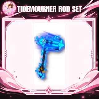 TIDEMOURNER ROD SET