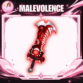MALEVOLENCE
