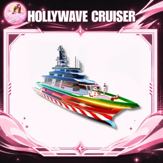HOLLYWAVE CRUISER