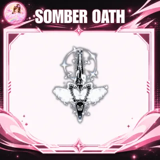 SOMBER OATH