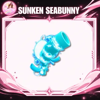SUNKEN SEABUNNY