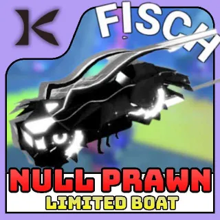 Null Prawn Boat Fisch