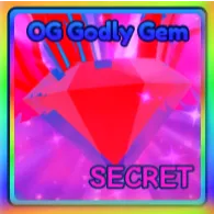 OG Godly Gem