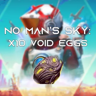 No Man's Sky: x10 Void Eggs!