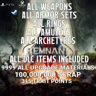 Remnant 2: ALL Base Game Items, ALL DLC Items, x1 +255 Armor Set, and x5 Modded Weapons