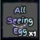 GPO All Seeing Egg ( Blo's ASE )