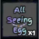 GPO All Seeing Egg ( Blo's ASE )
