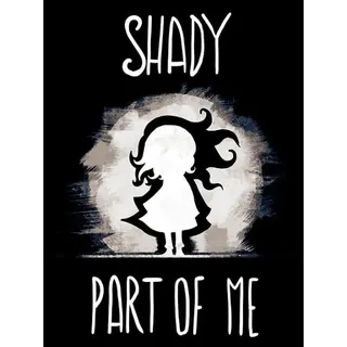 Shady Part of Me - Steam version