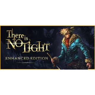 There is No Light: Enhanced Edition