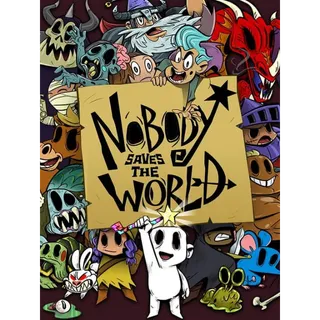 Nobody Saves the World - Steam version