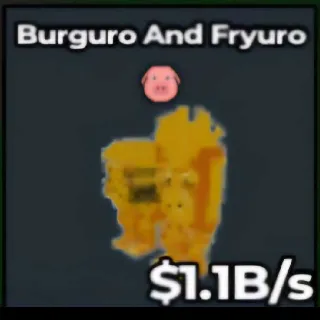 Burguro and Fryuro