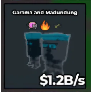 Garama and Madundung (1.2 B/s) Cyber