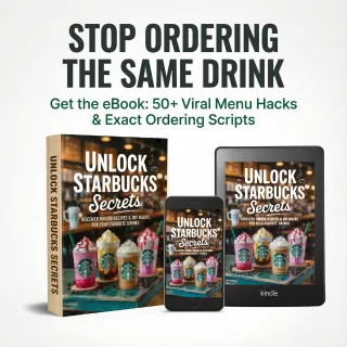 Unlock Starbucks Secrets eBook: 50+ Viral Recipes