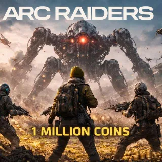 1 Million Arc Raider Coins