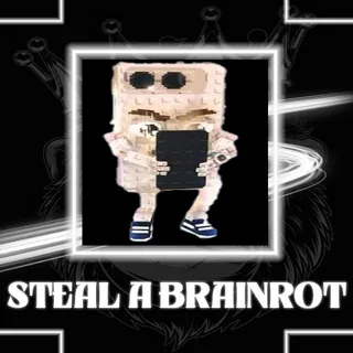 STEAL A BRAINROT