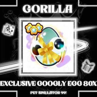 EXCLUSIVE GOOGLY EGG