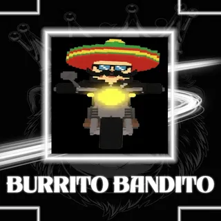 BURRITO BANDITO